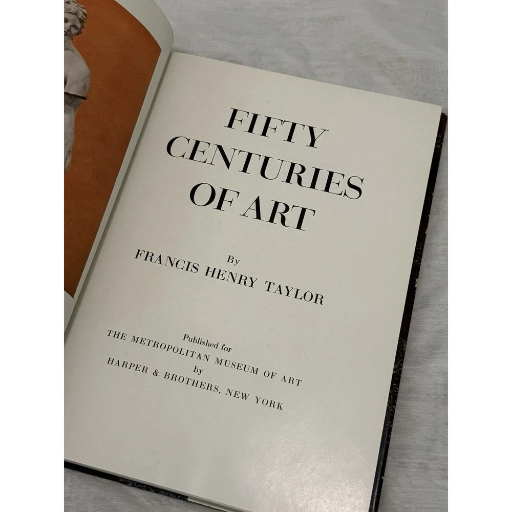 Fifty Centuries of Art by Francis Henry Taylor 1954 FIRST EDITION HC Book w/ DJ